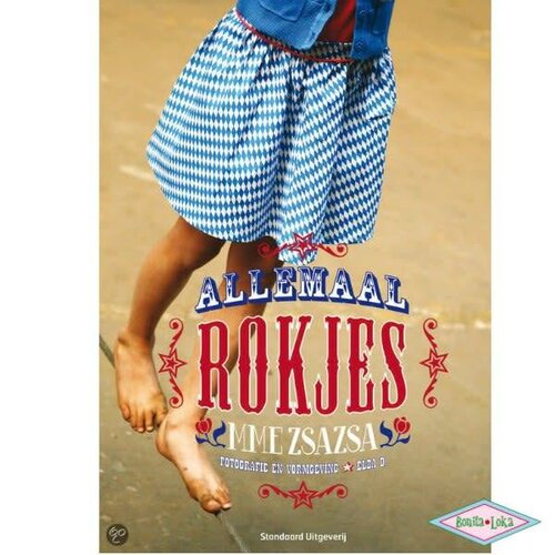 Allemaal rokjes Allemaal rokjes