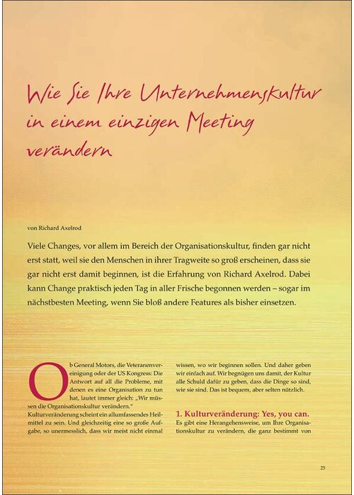 Wie Sie Ihre Unternehmenskultur in einem einzigen Meeting verändern