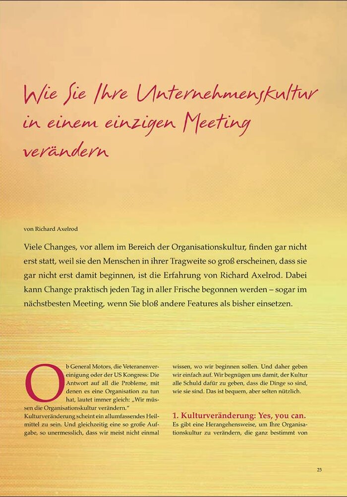 Wie Sie Ihre Unternehmenskultur in einem einzigen Meeting verändern