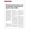 Mit Netzwerkstrukturen das traditionelle Organisationsdenken überwinden