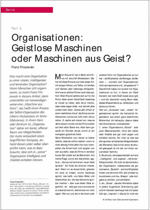 Organisationen: Geistlose Maschinen oder Maschinen aus Geist?