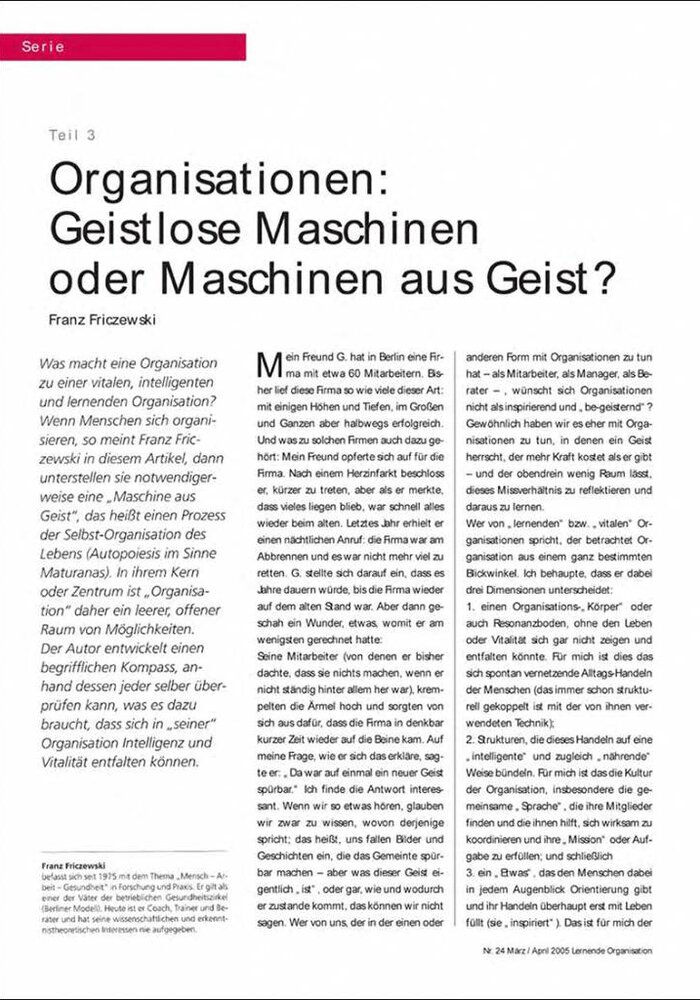 Organisationen: Geistlose Maschinen oder Maschinen aus Geist?