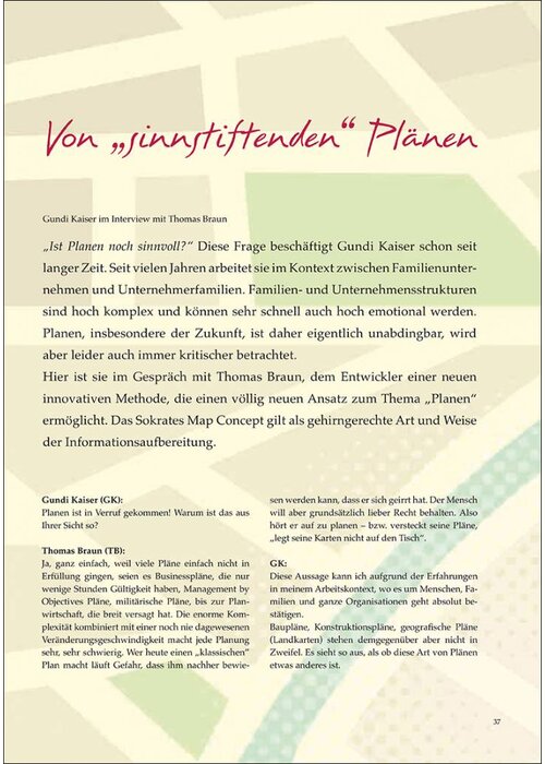 von „sinnstiftenden“ Plänen