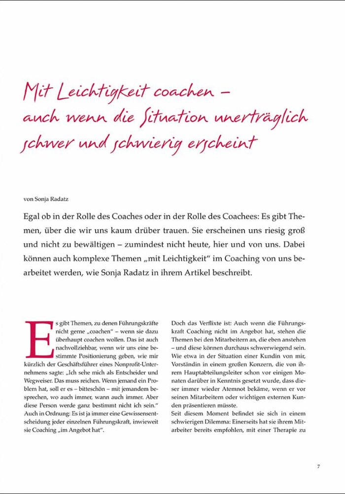 Mit Leichtigkeit coachen – auch wenn die Situation unerträglich schwer und schwierig erscheint
