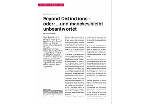 Beyond Distinctions – oder: ...und manches bleibt unbeantwortet