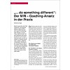 „... do something different“: Der MRI – Coaching-Ansatz in der Praxis