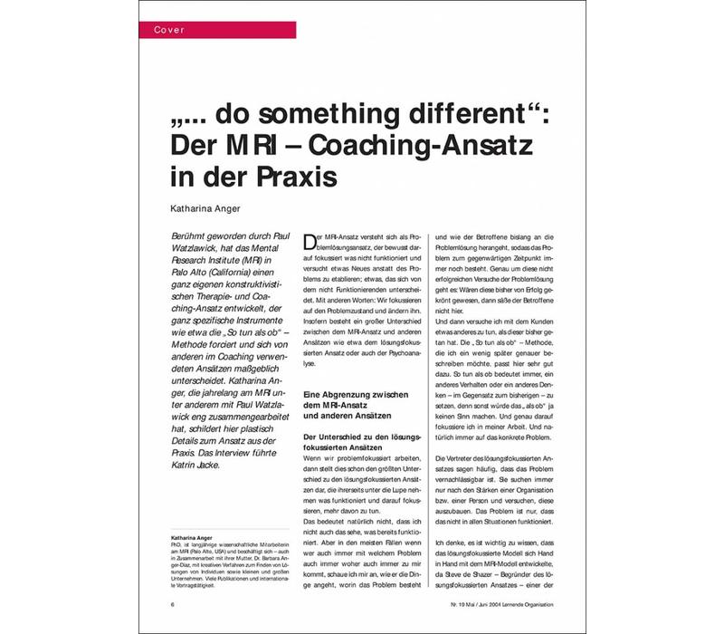 „... do something different“: Der MRI – Coaching-Ansatz in der Praxis