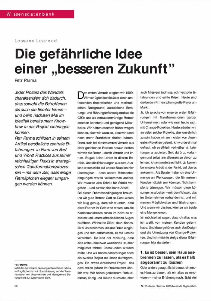 Die gefährliche Idee einer „besseren Zukunft”