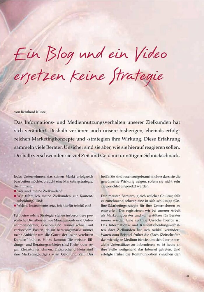 Ein Blog und ein Video ersetzen keine Strategie