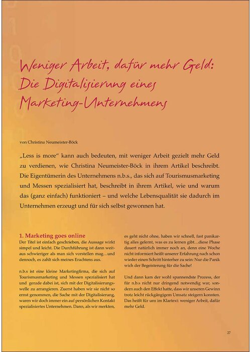 Weniger Arbeit, dafür mehr Geld: Die Digitalisierung eines Marketing-Unternehmens