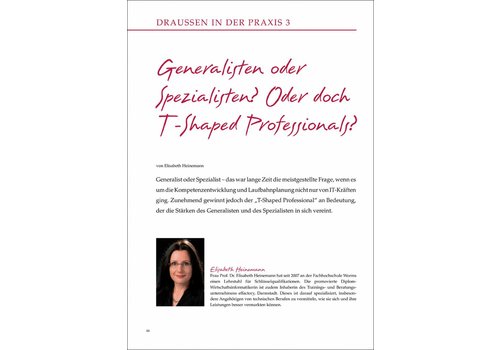 Generalisten oder Spezialisten? Oder doch T-Shaped Professionals?