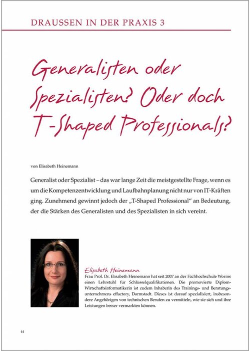 Generalisten oder Spezialisten? Oder doch T-Shaped Professionals?