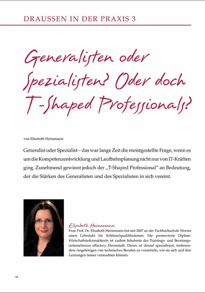 Generalisten oder Spezialisten? Oder doch T-Shaped Professionals?