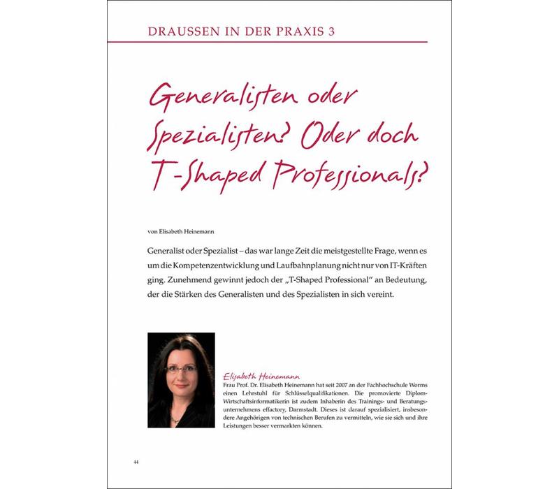 Generalisten oder Spezialisten? Oder doch T-Shaped Professionals?