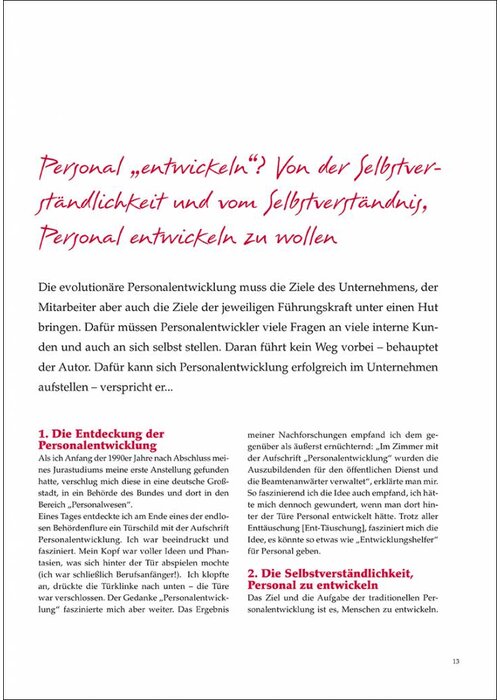 Personal "entwickeln"? Von der Selbstverständlichkeit und vom Selbstverständnis, Personal  entwickeln zu wollen