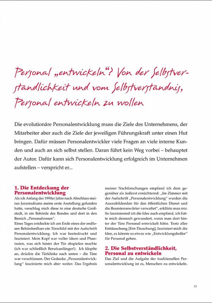 Personal "entwickeln"? Von der Selbstverständlichkeit und vom Selbstverständnis, Personal  entwickeln zu wollen