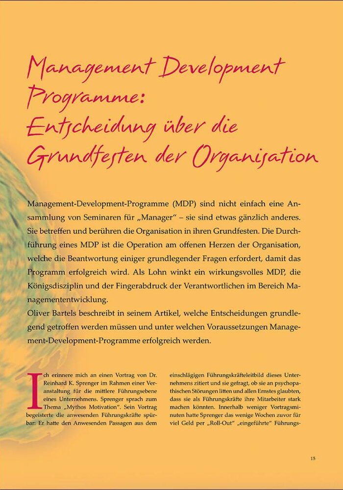 Management Development Programme: Entscheidung über die Grundfesten der Organisation