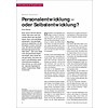 Personalentwicklung – oder Selbstentwicklung?