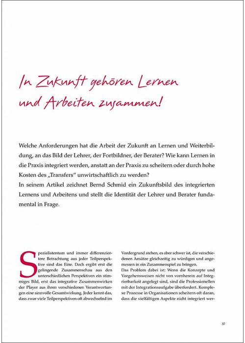 In Zukunft gehören Lernen und Arbeiten zusammen!