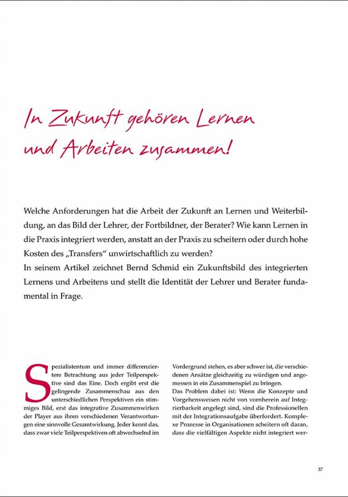 In Zukunft gehören Lernen und Arbeiten zusammen!