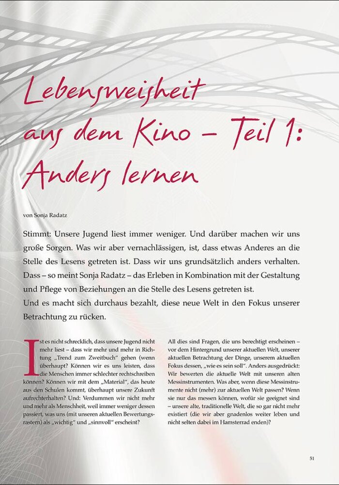 Lebensweisheit aus dem Kino – Teil 1: Anders lernen