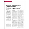 Mittleres Management – Ein Nadelöhr für Veränderungsprozesse?