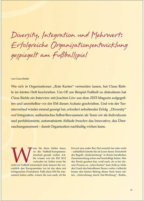 Diversity, Integration und Mehrwert: Erfolgreiche Organisationsentwicklung gespiegelt am Fußballspiel