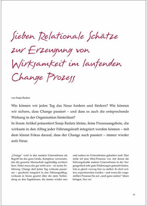 Sieben Relationale Schätze zur Erzeugung von Wirksamkeit im laufenden Change Prozess