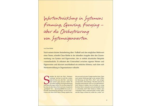 Wertentwicklung in Systemen: Framing, Gearing, Focusing – über die Orchestrierung von Systemeigenwerten