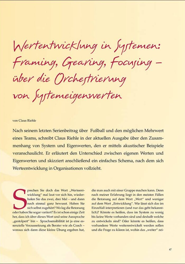 Wertentwicklung in Systemen: Framing, Gearing, Focusing – über die Orchestrierung von Systemeigenwerten