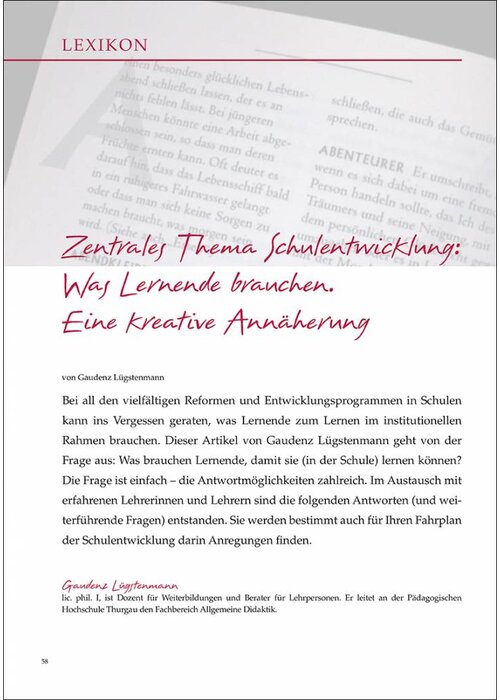 Zentrales Thema Schulentwicklung: Was Lernende brauchen. Eine kreative Annäherung