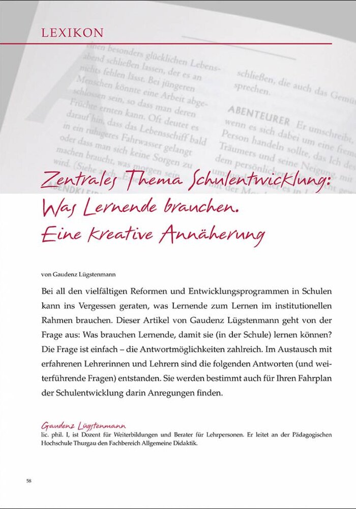 Zentrales Thema Schulentwicklung: Was Lernende brauchen. Eine kreative Annäherung