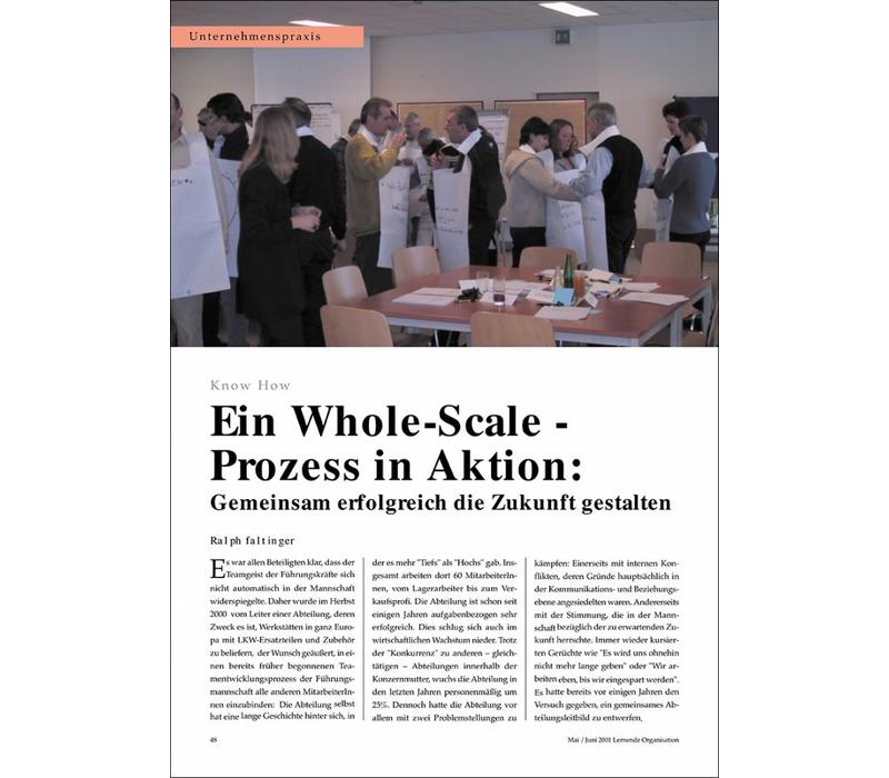 Ein Whole-Scale-Prozess in Aktion