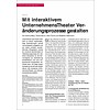 Mit interaktivem UnternehmensTheater Veränderungsprozesse gestalten