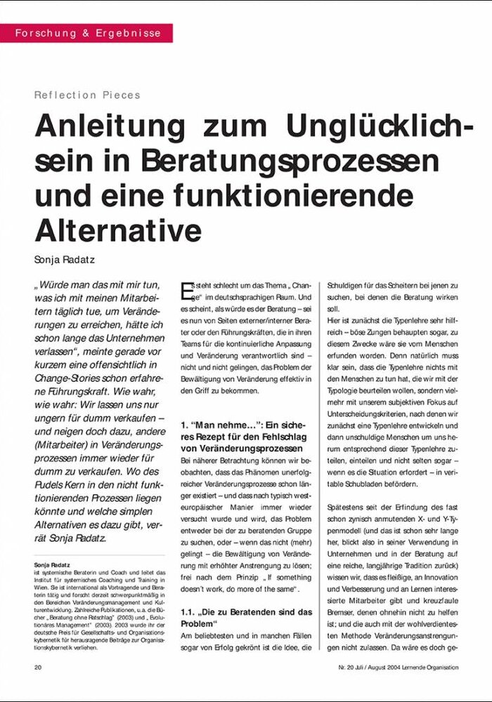 Anleitung zum Unglücklichsein in Beratungsprozessen und eine funktionierende Alternative