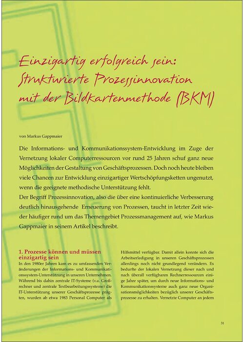 Einzigartig erfolgreich sein: Strukturierte Prozessinnovation mit der Bildkartenmethode (BKM)