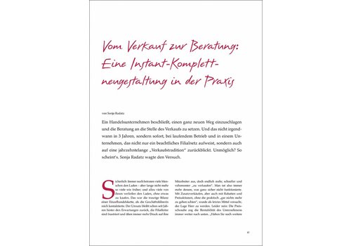 Vom Verkauf zur Beratung: Eine Instant-Komplettneugestaltung in der Praxis