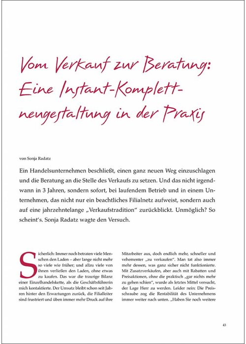 Vom Verkauf zur Beratung: Eine Instant-Komplettneugestaltung in der Praxis