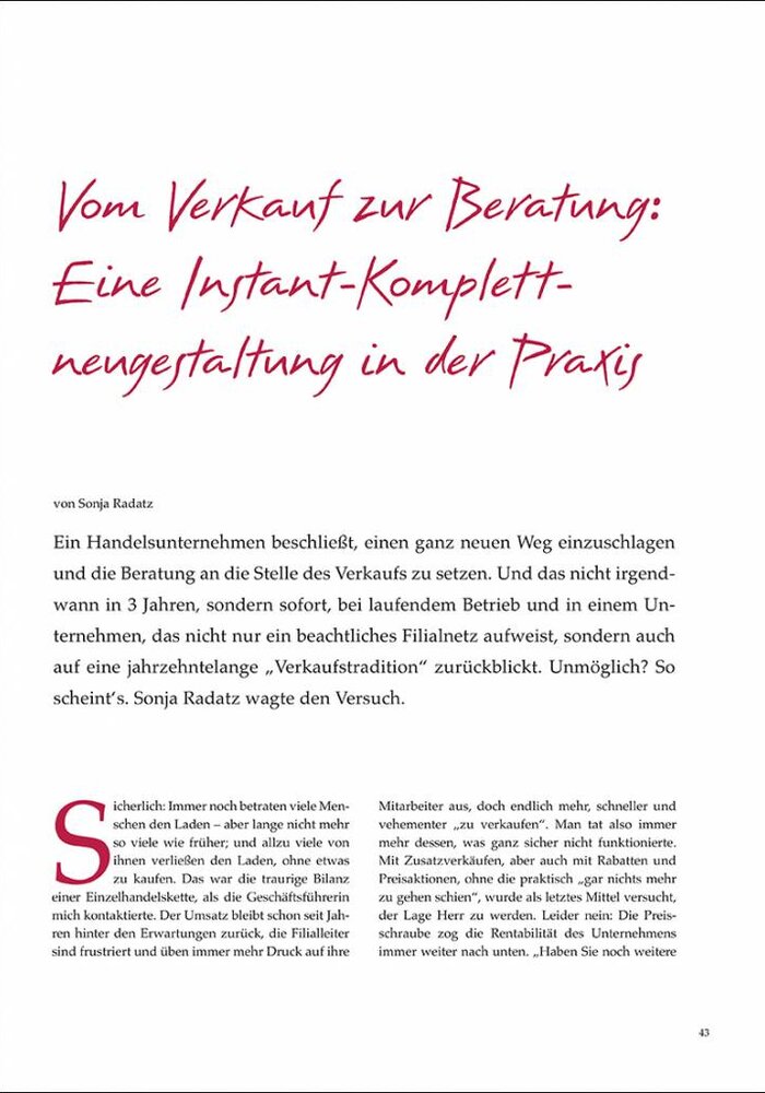Vom Verkauf zur Beratung: Eine Instant-Komplettneugestaltung in der Praxis
