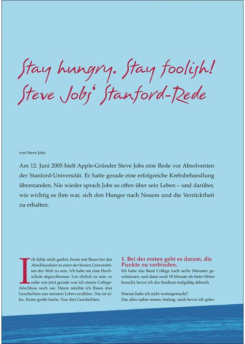 Stay hungry. Stay foolish! Steve Jobs‘ Stanford-Rede