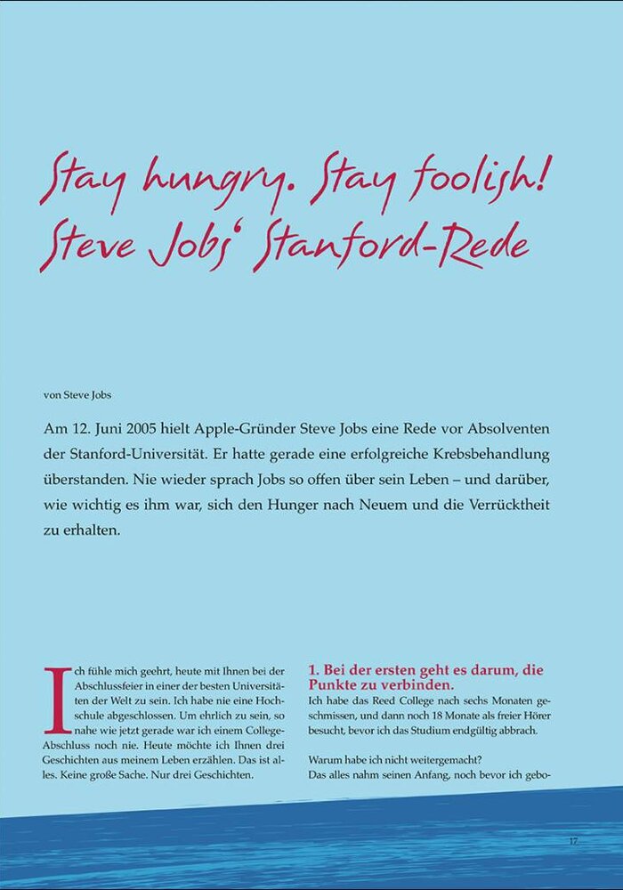 Stay hungry. Stay foolish! Steve Jobs‘ Stanford-Rede