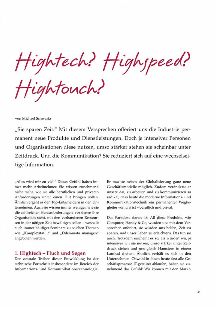 Hightech? Highspeed? Hightouch?