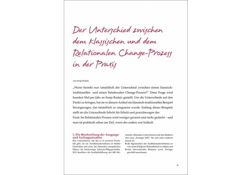 Der Unterschied zwischen dem klassischen und dem Relationalen Change-Prozess in der Praxis