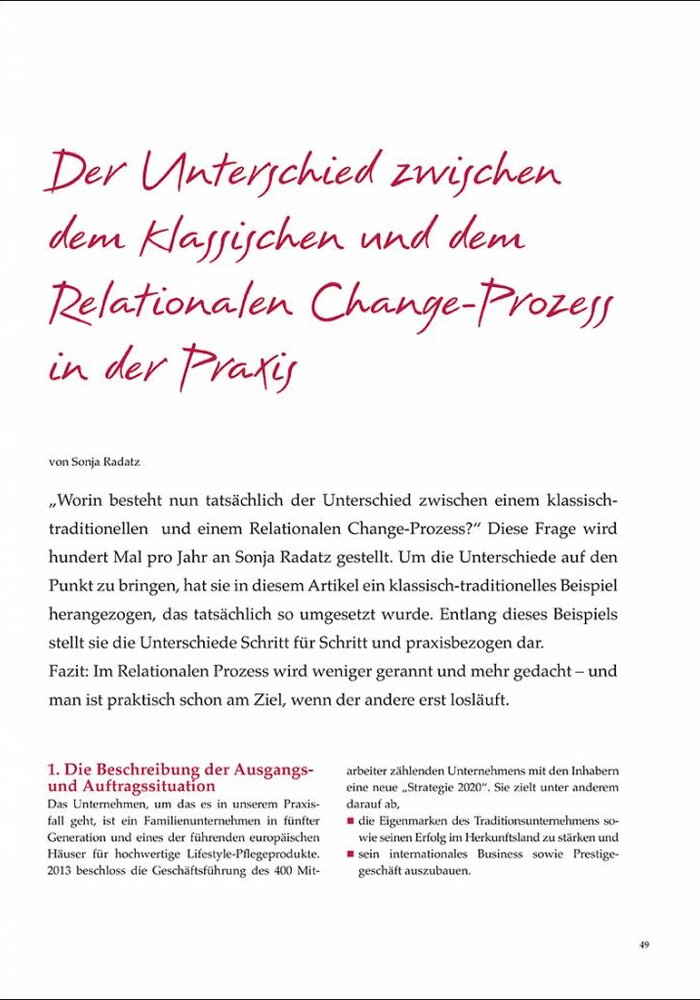 Der Unterschied zwischen dem klassischen und dem Relationalen Change-Prozess in der Praxis
