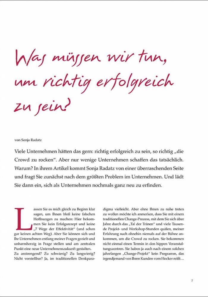 Was müssen wir tun, um richtig erfolgreich zu sein?