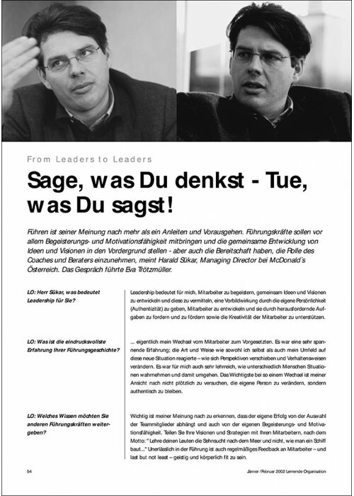 Sage, was Du denkst - Tue, was Du sagst!