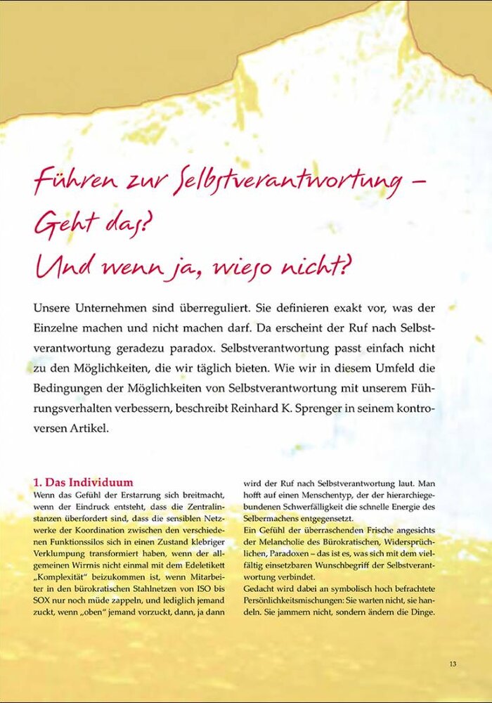 Führen zur Selbstverantwortung – Geht das? Und wenn ja, wieso nicht?