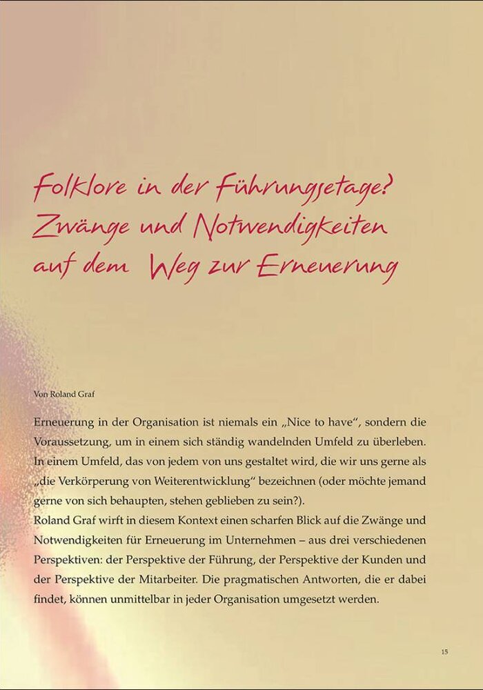 Folklore in der Führungsetage? Zwänge und Notwendigkeiten auf dem Weg zur Erneuerung