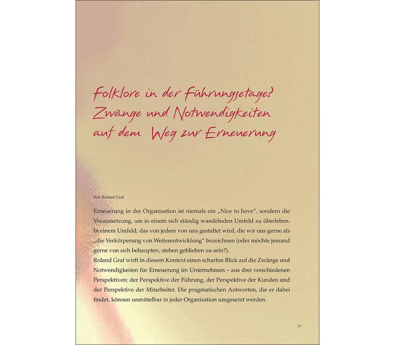 Folklore in der Führungsetage? Zwänge und Notwendigkeiten auf dem Weg zur Erneuerung