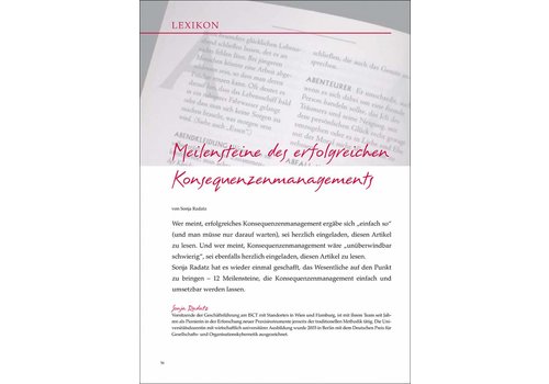 Meilensteine des erfolgreichen Konsequenzenmanagements Meilensteine des erfolgreichen Konsequenzenmanagements